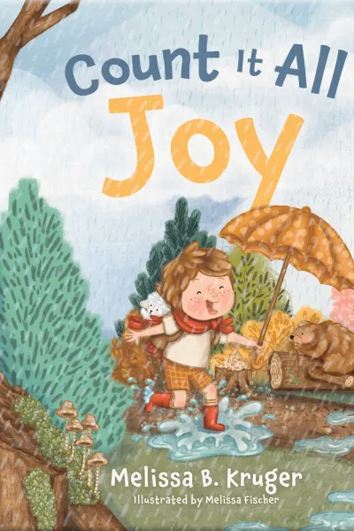 Cover of Count It All Joy by Melissa B. Kruger