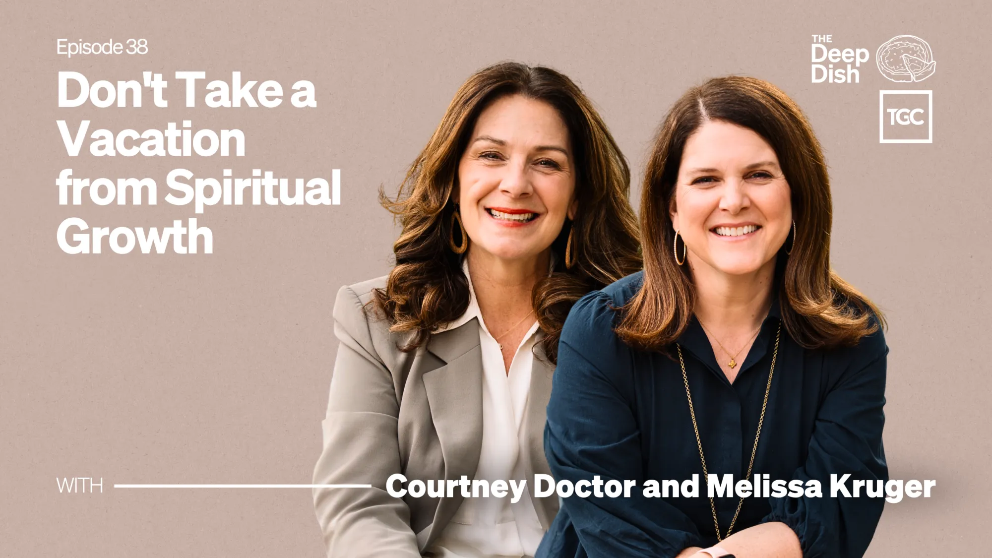 Don’t Take a Vacation from Spiritual Growth