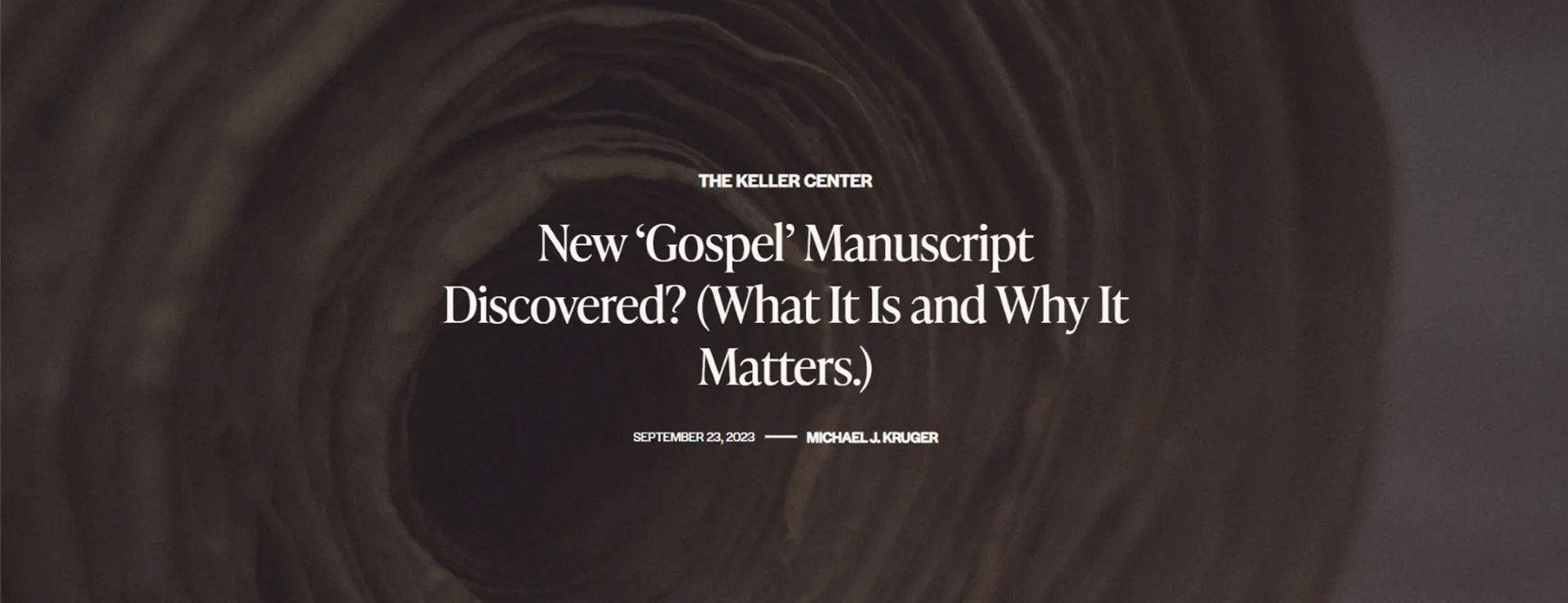 New ‘Gospel’ Manuscript Discovered? (What It Is and Why It Matters)