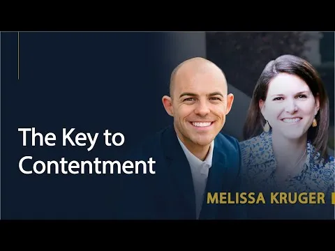 Melissa Kruger | The Key to Contentment