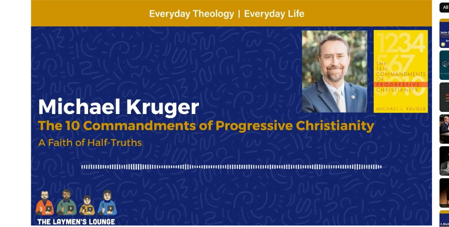 The 10 Commandments of Progressive Christianity: A Faith of Half-Truths (The Laymens Lounge)